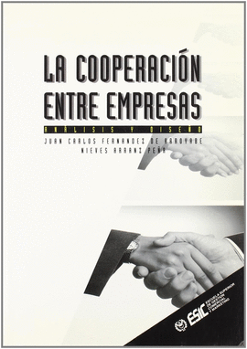 LA COOPERACION ENTRE EMPRESAS.ANALISIS Y DISE�O