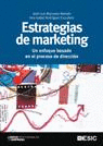 ESTRATEGIAS DE MARKETING. UN ENFOQUE BASADO EN EL PROCESO DE DIRE