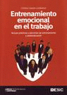 ENTRENAMIENTO EMOCIONAL EN EL TRABAJO