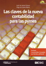 LAS CLAVES DE NUEVA CONTABILIDAD PARA LAS PYMES + CD ROM