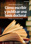 CMO ESCRIBIR Y PUBLICAR  UNA TESIS DOCTORAL