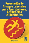 PREVENCION DE RIESGOS LABORALES PARA APAREJADORES,ARQUITECTOS