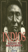 INDIOS NATIVOS DE NORTEAMERICA