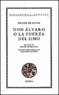 DON ALVARO O LA FUERZA DEL SINO