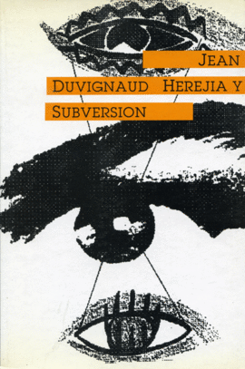 HEREJIA Y SUBVERSION