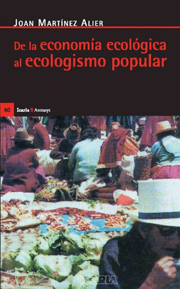 ECONOMIA ECOLOGICA AL ECOLOGISMO POPULAR