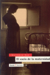 EL VACIO DE LA MATERNIDAD
