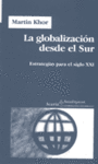 LA GLOBALIZACION DESDE EL SUR