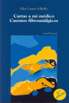 CARTAS A MI MEDICO CUENTOS FIBROMIALGICOS