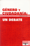 GENERO Y CIUDADANIA UN DEBATE