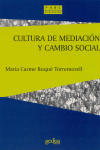 CULTURA DE MEDIACION Y CAMBIO SOCIAL