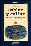 HABLAR Y CALLAR