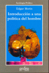 INTRODUCCION A UNA POLITICA DEL HOMBRE