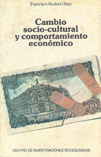 CAMBIO SOCIO-CULTURAL Y COMPORTAMIENTO ECONOMICO