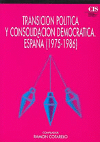 TRANSICION POLITICA Y CONSOLIDACION DEMOCRATICA. ESPAA 1975-1986
