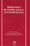 PROBLEMAS DE TEORIA SOCIAL CONTEMPORANEA