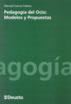 PEGAGOGIA DEL OCIO: MODELOS Y PROPUESTAS