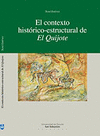 EL CONTEXTO HISTORICO-ESTRUCTURAL DE EL QUIJOTE