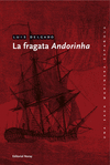 FRAGATA ANDORINHA,LA