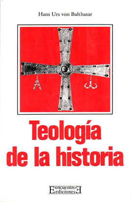 TEOLOGIA DE LA HISTORIA