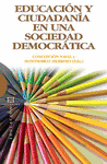 EDUCACION Y CIUDADANIA EN UNA SOCIEDAD DEMOCRATICA