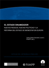 EL ESTADO DINAMIZADOR. NUEVOS RIESGOS, NUEVAS POLTICAS Y LA REFORMA DEL ESTADO