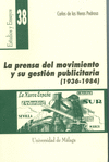 LA PRENSA DEL MOVIMIENTO Y SU GESTION PUBLICITARIA (1936-1984)