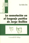 CONNOTACION EN EL LENGUAJE POETICO DE JORGE GUILLE