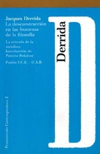 DESCONSTRUCCION EN LAS FRONTERAS DE LA FILOSOFIA