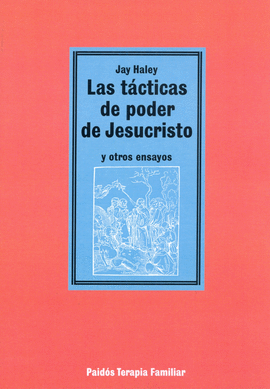 LAS TACTICAS DE PODER DE JESUCRISTO