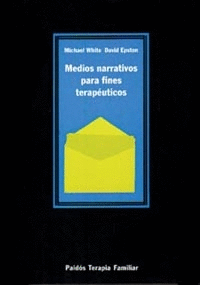 MEDIOS NARRATIVOS PARA FINES TERAPEUTICOS