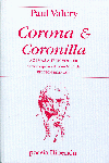 CORONA & CORONILLA. EDICION BILINGUE POEMAS A JEAN VOILIER