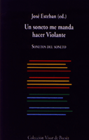 UN SONETO ME MANDA HACER VIOLANTE (VISOR POESIA 449)