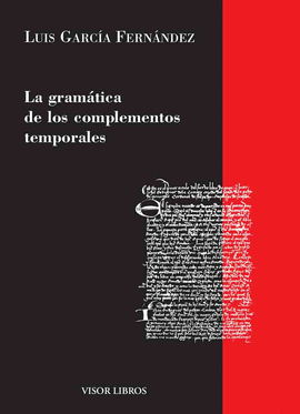 GRAMATICA DE LOS COMPLEMENTOS TEMPORALES /G.E.