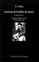 INVENTOS DE LA LIEBRE DE MARZO. POEMAS 1909-1917 (VP467)
