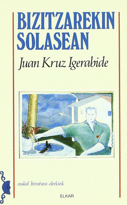 BIZITZAREKIN SOLASEAN