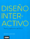 DISEO INTERACTIVO -TEORIA Y APLICACION DEL DCU-