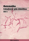 MATEMATIKA DBH 2. IRAKASLEAREN GIDA DIDAKTIKOA