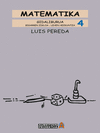 MATEMATIKA 4. GIDALIBURUA. BIGARREN ZIKLOA LEHEN HEZKUNTZA