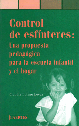 CONTROL DE ESFINTERES. PROPUESTA PEDAGOGICA PARA ESCUELA INFANTIL