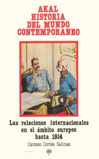 LAS RELACIONES INTERNACIONALES EN EL AMBITO EUROPEA HASTA 1914