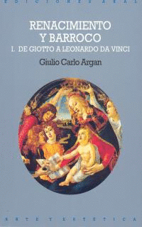 RENACIMIENTO Y BARROCO I DE GIOTO A LEONARDO DA VINCI