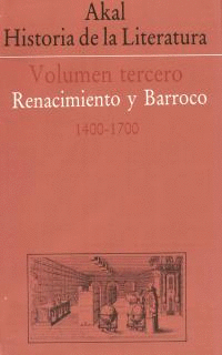HISTORIA DE LA LITERATURA III. RENACIMIENTO Y BARROCO 1400-1700