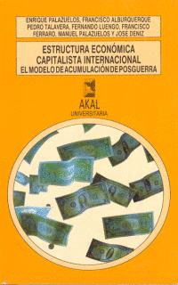 ESTRUCTURA ECONOMICA CAPITALISTA INTERNACIONAL