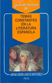 TEMAS CONSTANTES EN LA LITERATURA ESPAOLA