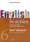 ENGLISH IN ACTION 6 QUIZ BOOKLET