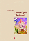 LA COSMOPOLIS Y LA CIUDAD