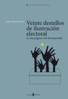 VEINTE DESTELLOS DE ILUSTRACIN ELECTORAL