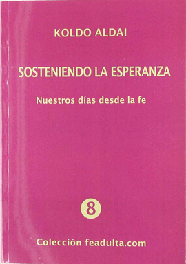 SOSTENIENDO LA ESPERANZA