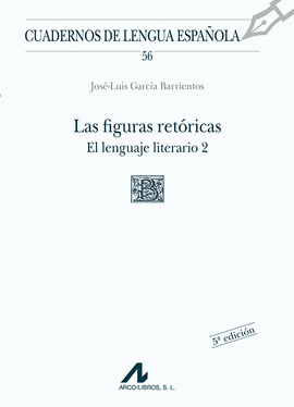 LAS FIGURAS RETORICAS.EL LENGUAJE LITERARIO 2